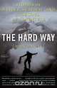 The Hard Way, Mark D. Jenkins 