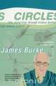 Circles, James Burke 