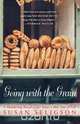 Going with the Grain, Susan Seligson 