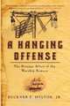 A Hanging Offense, Buckner F. Jr. Melton 
