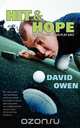 Hit & Hope, David Owen 