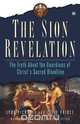 The Sion Revelation, Lynn Picknett 