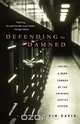 Defending the Damned, Kevin Davis 