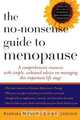No-Nonsense Guide to Menopause, Barbara Seaman 