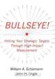 Bullseye!, William A. Schiemann 