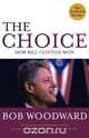 The Choice, Bob Woodward 