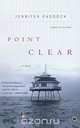 Point Clear, Jennifer Paddock 