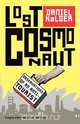 Lost Cosmonaut, Daniel Kalder 