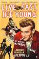 Live Fast, Die Young, Lawrence Frascella 