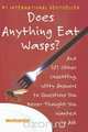 Does Anything Eat Wasps?, 