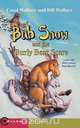 Bub, Snow, and the Burly Bear Scare, Carol Wallace 