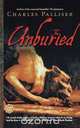 The Unburied, Charles Palliser 