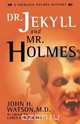 Dr. Jekyll and Mr. Holmes, Loren D. Estleman 