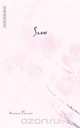Snow, Maxence Fermine 