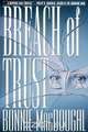 Breach of Trust, Bonnie MacDougal 