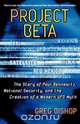 Project Beta, Greg Bishop 