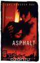 Asphalt, Carl Hancock Rux 