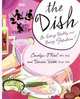 The Dish, Carolyn O