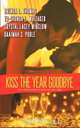 Kiss the Year Goodbye, Brenda L. Thomas 