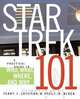 Star Trek 101, Terry J. Erdmann 
