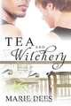 Tea and Witchery, Marie Dees 