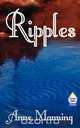 Ripples, Anne Manning 