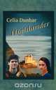 Highlander, Celia Dunbar 