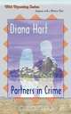 Partners in Crime, Wild Wyoming Series #4, Diana Hart 