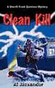 Clean Kill, Al Alexander 
