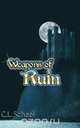 Weapons of Ruin, C.L. Scheel 