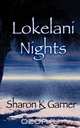 Lokelani Nights, Sharon K Garner 