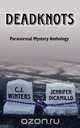 Deadknots, C. J. Winters 