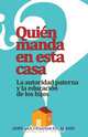 Quien Manda en Esta Casa?, Adriana Urdiain De Alanis 