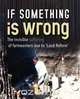 If Something Is Wrong the Invisible Suf, Weaver Press 