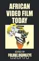 African Video Film Today, 