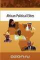 African Political Elites. The Search for Democracy and Good Governance, 