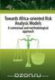 Towards Africa Oriented Risk Analysis Mo, 