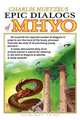 The Epic Dialogs of Mhyo, Charles Nuetzel 