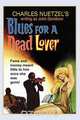 Blues for a Dead Lover, Charles Nuetzel 
