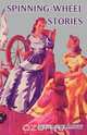 Spinning-Wheel Stories, Louisa M. Alcott 
