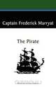 The Pirate, Captain Frederick Marryat 
