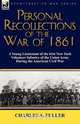 Personal Recollections of the War of 1861, Charles A. Fuller 