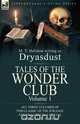 Tales of the Wonder Club, M. Y. Halidom 