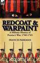 Redcoat & Warpaint, Francis Jr. Parkman 