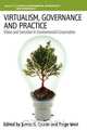 Virtualism, Governance and Practice, James G. Carrier 