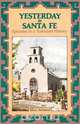 Yesterday in Santa Fe, Marc Simmons 