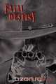 Fatal Destiny, Jr. Robert K. Swisher 