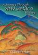 A Journey Through New Mexico History, Donald R. Lavash 
