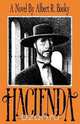 Hacienda, Albert R. Booky 