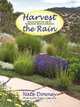 Harvest the Rain, Nate Downey 
